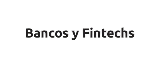 bancos fintechs
